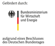 Gefördert durch das Bundesministerium für Wirtschaft und Energie Gefördert durch das Bundesministerium für Wirtschaft und Energie
